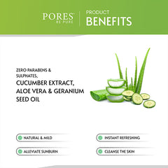 PORES Be Pure Cucumber & Aloe Vera Face Wash 100 ml  | Use code : PBPBOGO